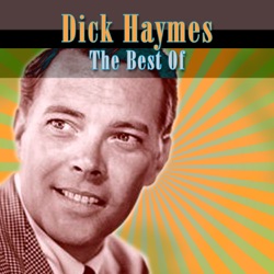Dick Haymes - How Many Times Do I have to Tell You?