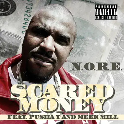 Scared Money (feat. Pusha T & Meek Mill) - Single - N.o.r.e. Scared Money (feat. Pusha T & Meek Mill) - Single - N.o.r.e.