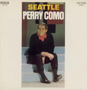 last ned album Perry Como - Seattle