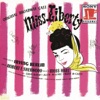 Miss Liberty (Original Broadway Cast Recording)