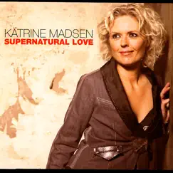 Supernatural Love by Katrine Madsen album reviews, ratings, credits
