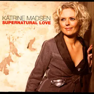 ladda ner album Katrine Madsen - Supernatural Love