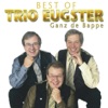 Best of Trio Eugster: Ganz de Bappe