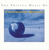 The Private Music of Tangerine Dream artwork