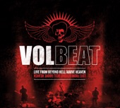 Volbeat - I Only Wanna Be With You