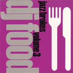 Jazz Brakes Volume 3 - DJ Food Jazz Brakes Volume 3 - DJ Food