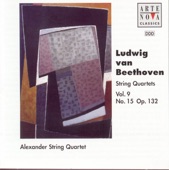 Alexander String Quartet - String Quartet No. 15 in A Minor, Op. 132: Allegro appassionato