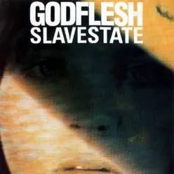 Slavestate - Godflesh