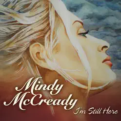 I'm Still Here - Single - Mindy McCready