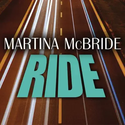 Ride - Single - Martina McBride