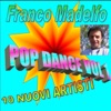 Franco Madelfo Pop Dance, Vol. 1, 2009