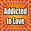 Addicted to Love