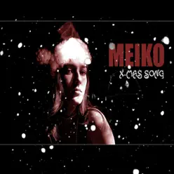 X-mas Song - Single - Meiko X-mas Song - Single - Meiko