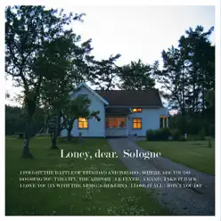 Sologne - Loney, Dear