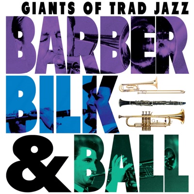 Barber Bilk & Ball - Acker Bilk