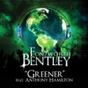 Greener (feat. Anthony Hamilton) - Single