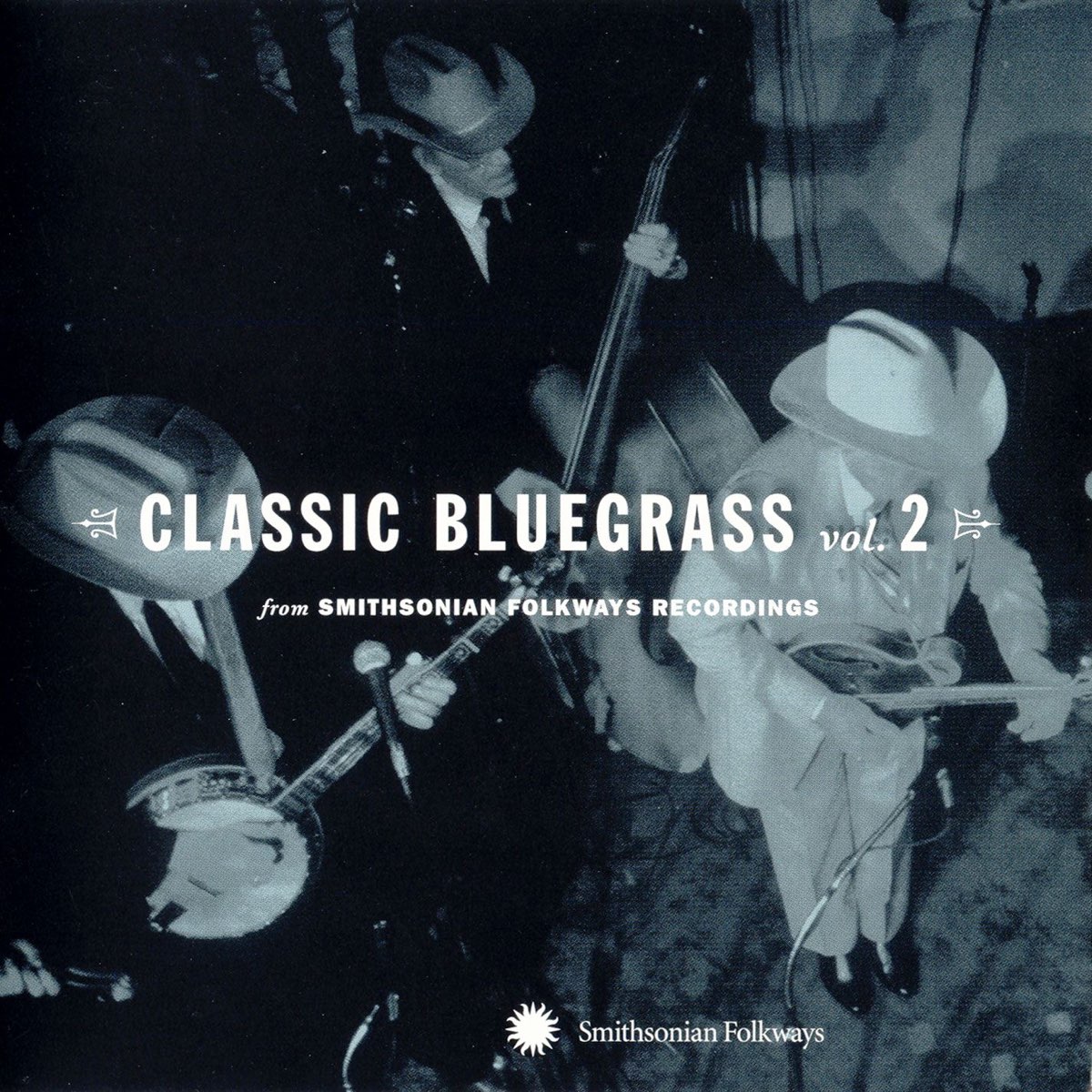 ‎classic Bluegrass Vol 2 From Smithsonian Folkways De Various Artists En Apple Music 