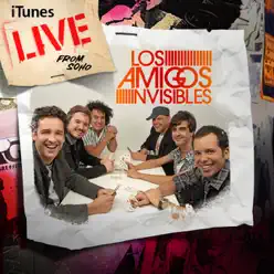 iTunes Live from SoHo - Los Amigos Invisibles