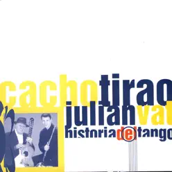 Historia del Tango - Cacho Tirao