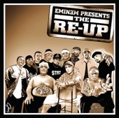 Eminem Presents the Re-Up (Bonus Track Version), 2006