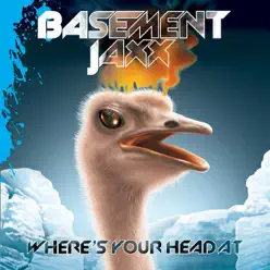 Where's Your Head At - EP - Basement Jaxx