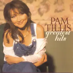 Pam Tillis - Greatest Hits - Pam Tillis