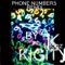 Phone Numbers (feat. Wiz Khalifa) - Kigity K AKA Kiggz lyrics