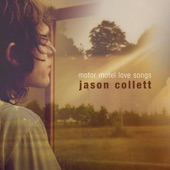 Jason Collett - All I've Ever Known