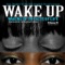 Wake Up (Cell Alarm Tone Remix) artwork