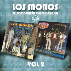 Discografía Completa en RCA, Vol. 2 - Los Moros Discografía Completa en RCA, Vol. 2 - Los Moros