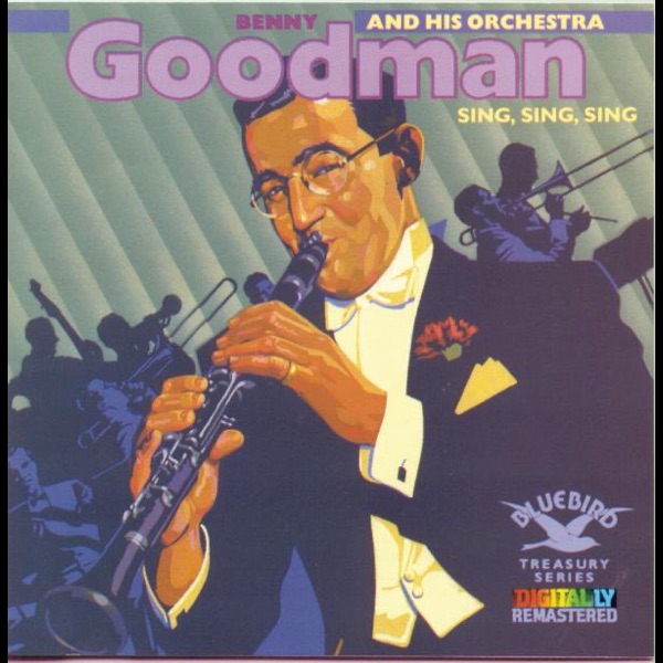 Benny goodman sing sing sing mp3 скачать