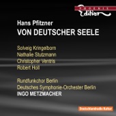 Von Deutscher Seele, Op. 28, Pt. I: Nachtgruss: Weil Jetzo Alles Stille Ist artwork