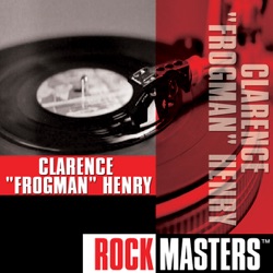 Clarence "Frogman" Henry - Lonely Street