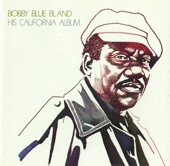 Goin' Down Slow.Bobby "Blue" Bland.His California Album