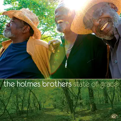State of Grace - The Holmes Brothers State of Grace - The Holmes Brothers