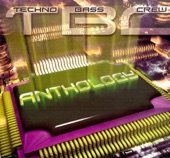 Techno Bass Crew: Anthology artwork