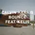 Bounce (Remixes) [feat. Kelis] - EP album cover