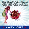 The Sweet Potato Queens' Big-Ass Box of Music, 2003