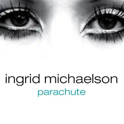 Parachute - Single - Ingrid Michaelson
