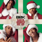 B2K - Santa Claus Is Coming to Town