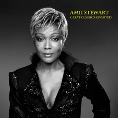 Great Classics Revisited by Amii Stewart album reviews, ratings, credits