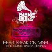 Heartbreak on Vinyl (The Robbie Rivera Remixes) artwork