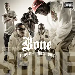 See Me Shine (feat. Lyfe Jennings, Phaedra & J Rush) - Single - Bone Thugs-N-harmony