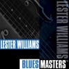 Blues Masters: Lester Williams