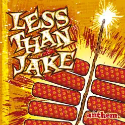 Anthem - Less Than Jake