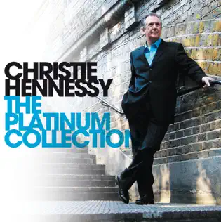 descargar álbum Christie Hennessy - The Platinum Collection