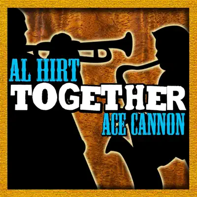 Together - Ace Cannon Together - Ace Cannon