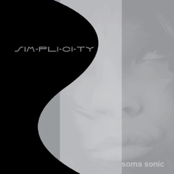 soma sonic - Simplicity