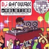 DJ Afrowax Presents EVolution