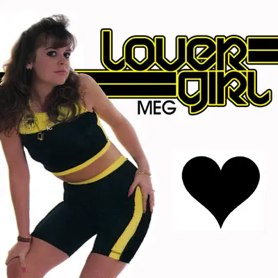 Lover Girl - MEG